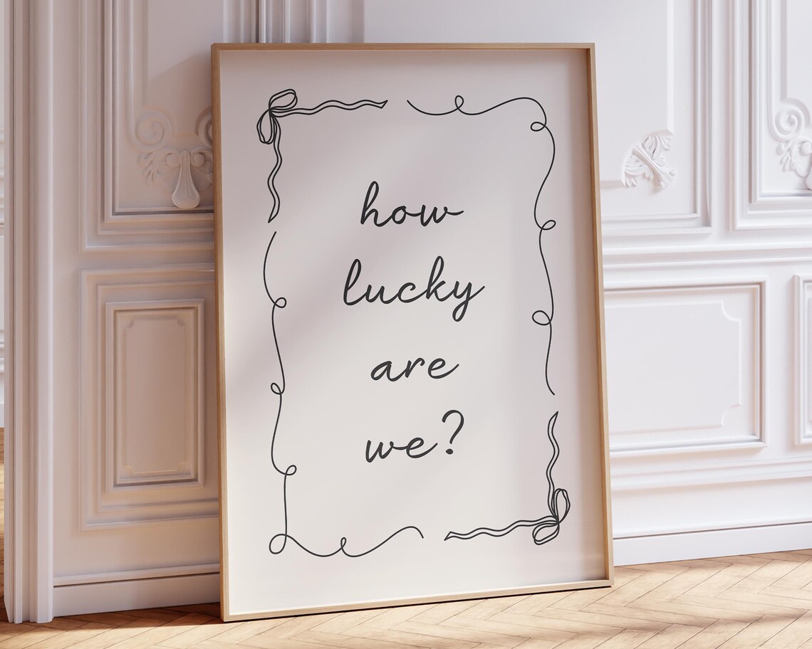 How Lucky Are We Coquette Bow Wall Art Print - Image 2