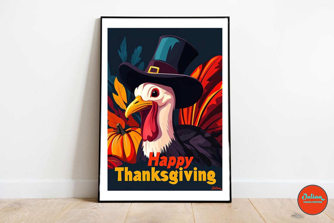 Happy Thanksgiving Turkey in a Pilgrim Hat Pumpkin Harvest Poster