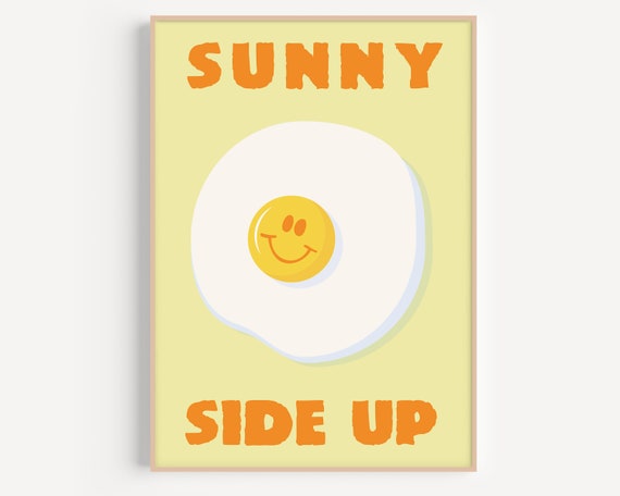 Sunny Side Up Wall Print Breakfast Eggs Wall Art Retro Wall Decor Positive Affirmation Poster Print Large Art