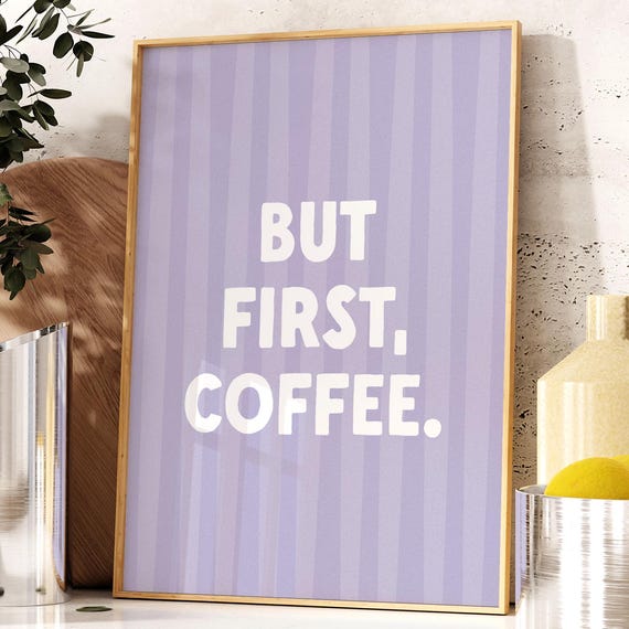 But First Coffee Print Kitchen Poster Retro Trendy Wall Art Striped