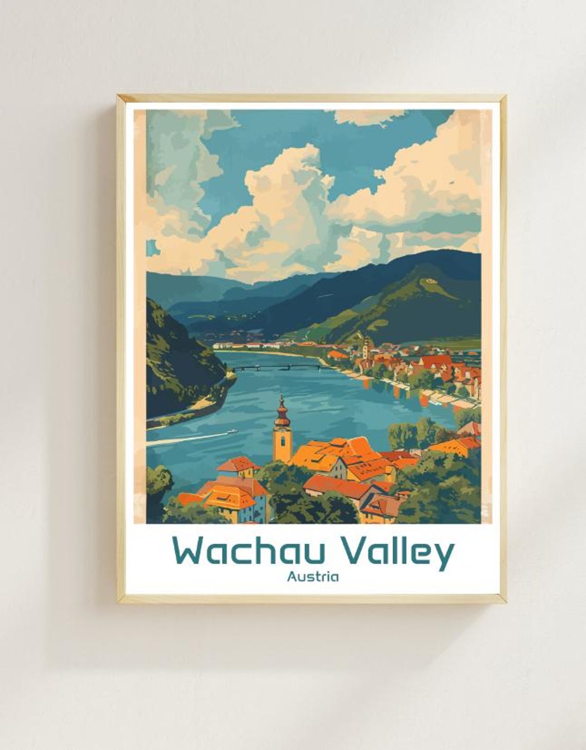 Wachau Valley Austria Danube River Vineyard Village Travel Poster