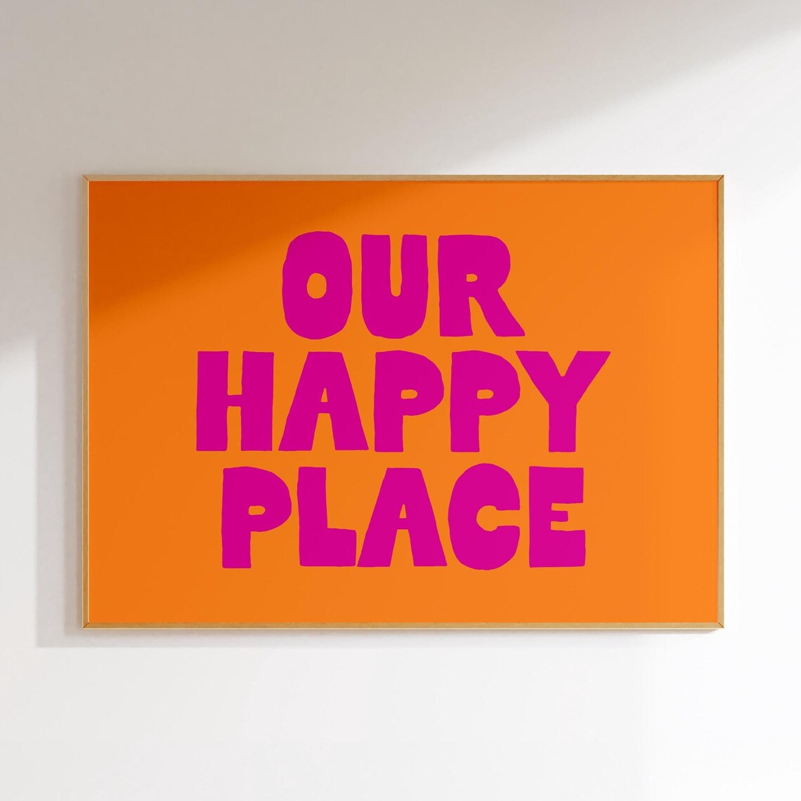 Our Happy Place Bold Pink Orange Living Room Wall Quote Poster - Image 4