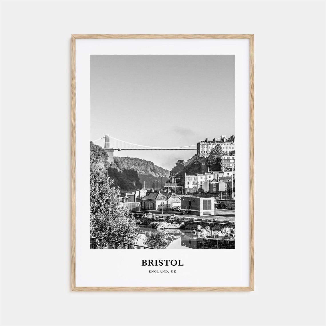 Bristol Clifton Suspension Bridge Harbourside Black and White Poster