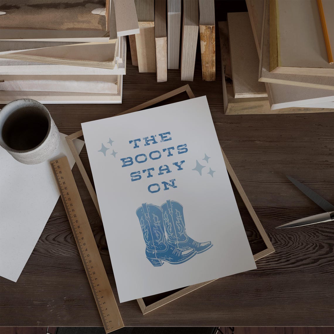 The Boots Stay On Blue Cowgirl Boots Western Typography Decor Poster - Image 3