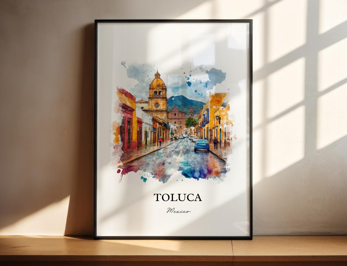 Toluca Mexico Wall Art Print Watercolor Mx Gift Travel Poster Housewarming