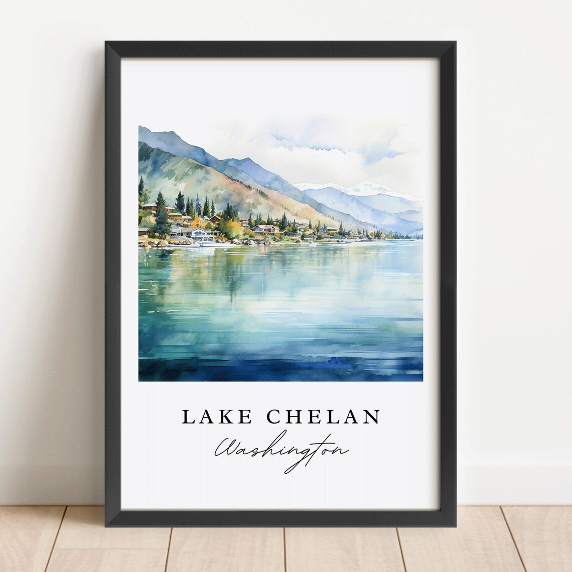 Lake Chelan Washington Alpine Lake Mountain Watercolor Poster