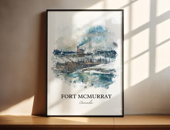 Fort Mcmurray Wall Art Wood Buffalo Print Alberta Watercolor Gift Travel Poster Housewarming
