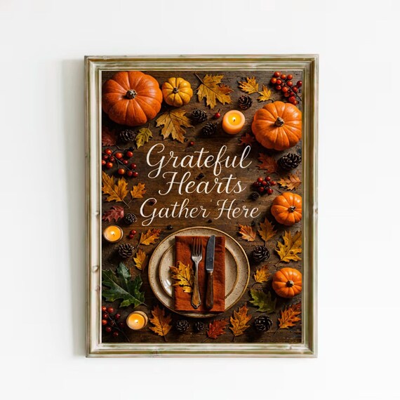 Grateful Hearts Gather Here Quote Rustic Thanksgiving Table Setting Poster