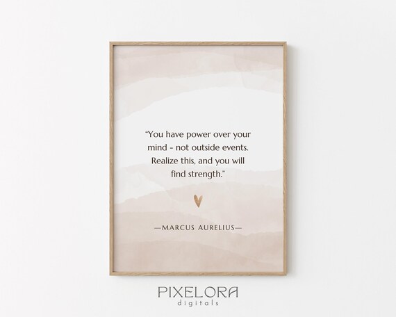Marcus Aurelius Quote Inspirational Wall Art Motivational Poster Strength Encouraging Print Decor