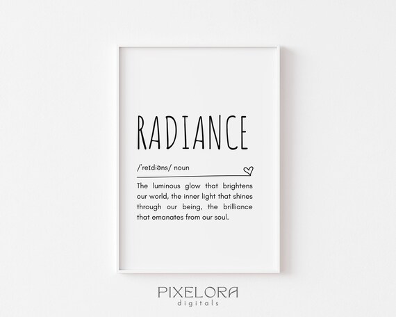 Radiance Definition Wall Art Inspirational Quote Motivational Poster Personal Growth Office Decor