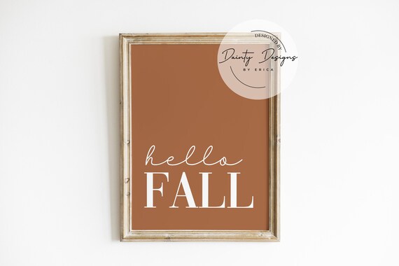 Hello Fall Sign Poster Warm Terracotta Rust Orange Autumn Decor