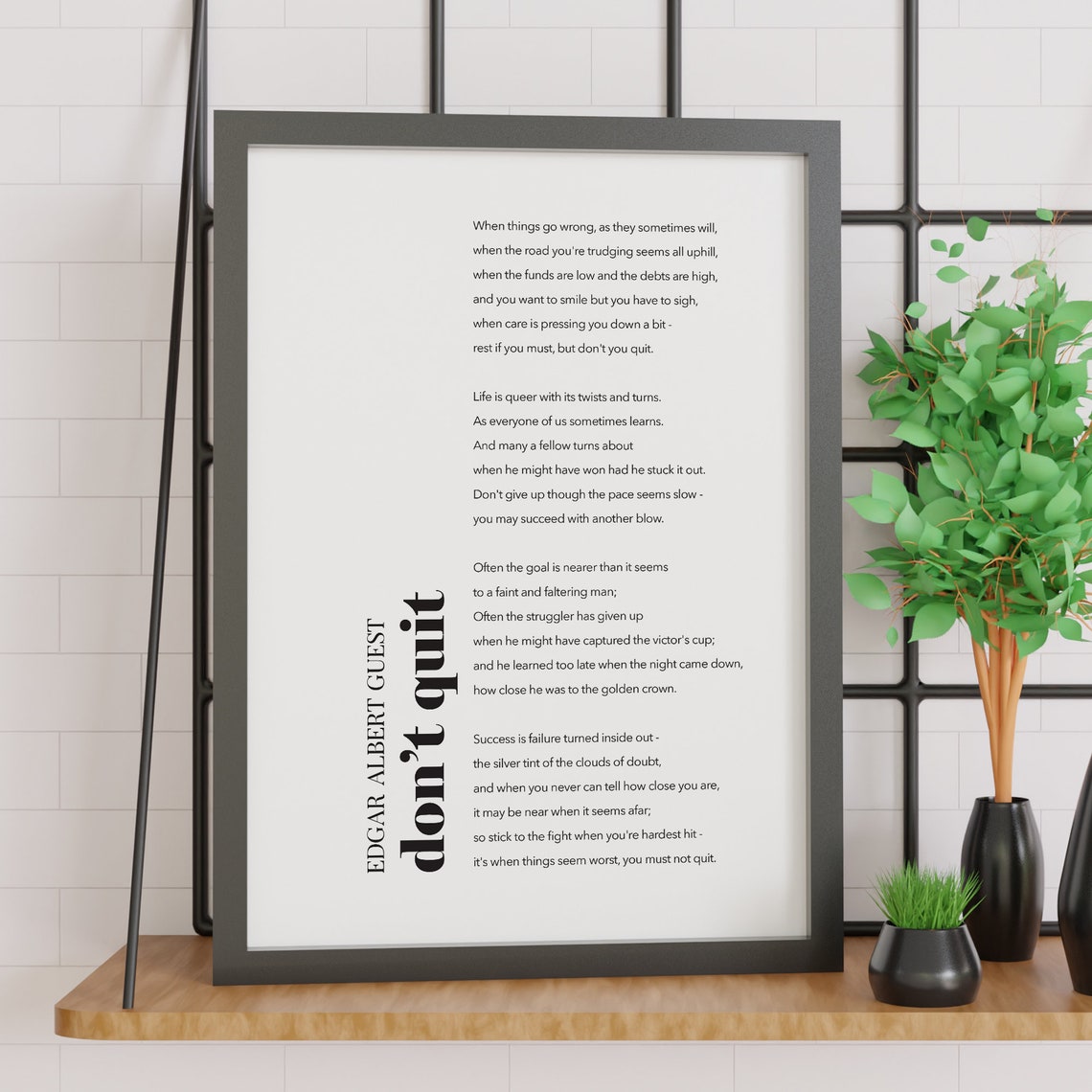 Don't Quit Edgar Albert Guest Poem Minimalist Motivational Wall Print