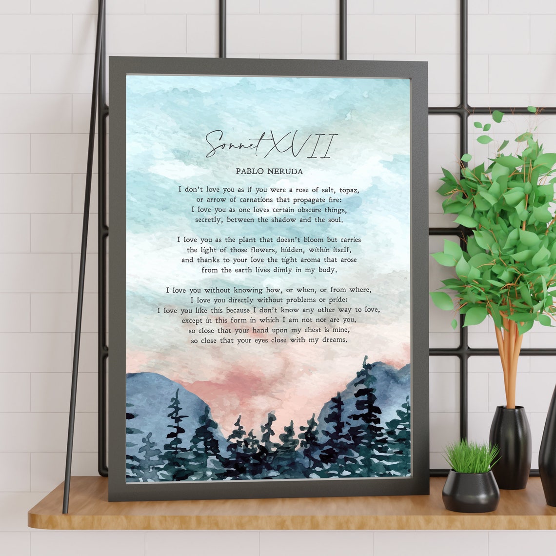Pablo Neruda Sonnet XVII Love Poem Watercolor Forest Sunset Poster - Image 2