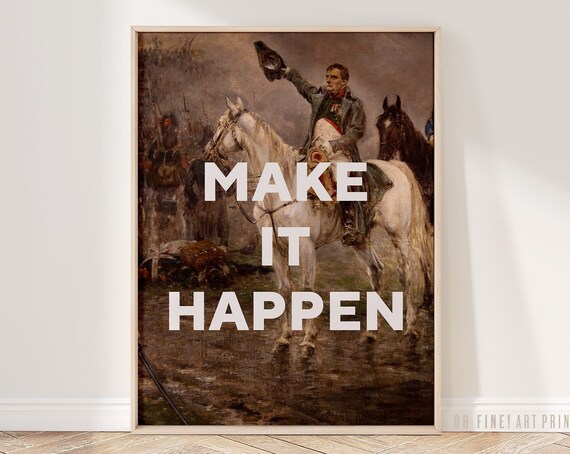 Make It Happen Vintage Battle Painting Motivational Quote Office Wall Print
