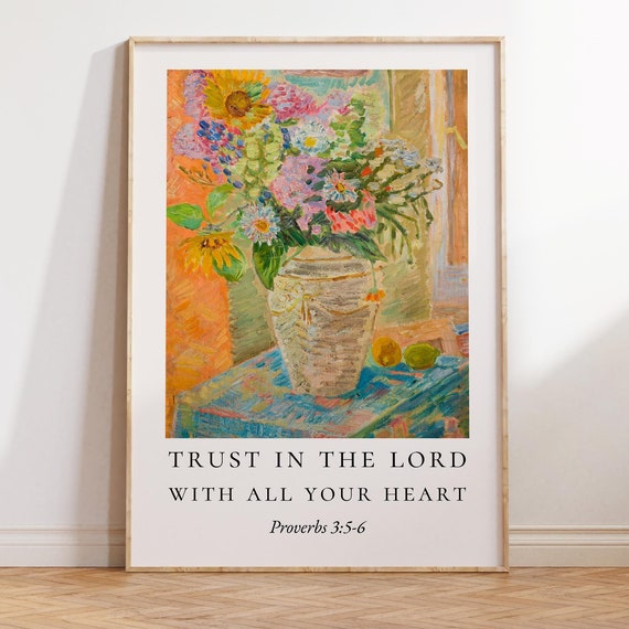 Trust In The Lord Christian Wall Art Bible Verse Wall Art Botanical Art Home Decor Gardencore Prints