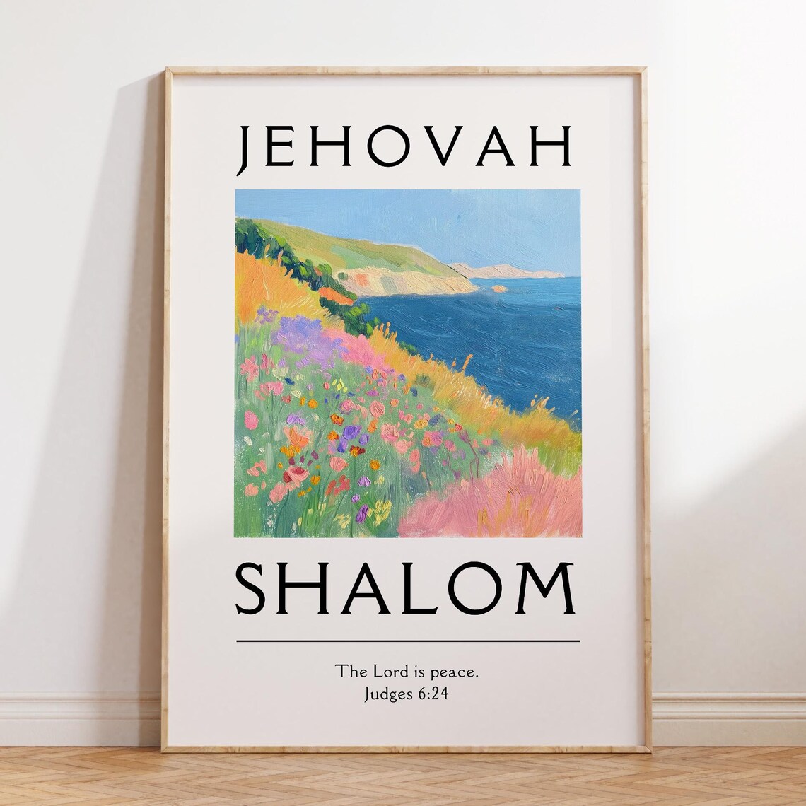 Jehovah Shalom The Lord Is Peace Coastal Wildflower Hillside Poster