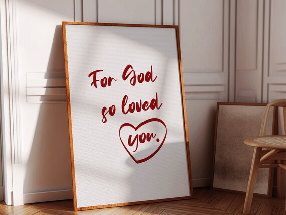 For God So Loved You Red Script Heart Christian Faith Poster