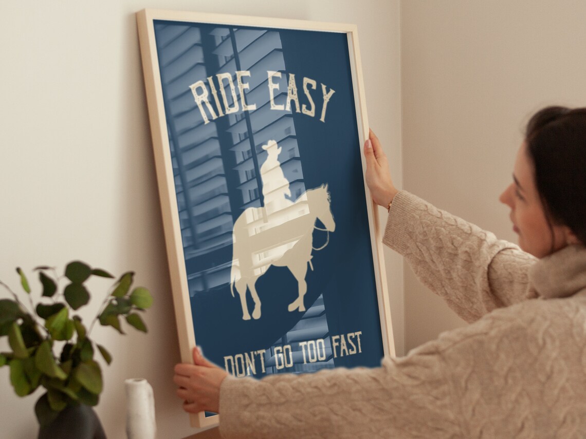 Ride Easy Dont Go Too Fast Cowboy Navy Western Quote Wall Art - Image 4