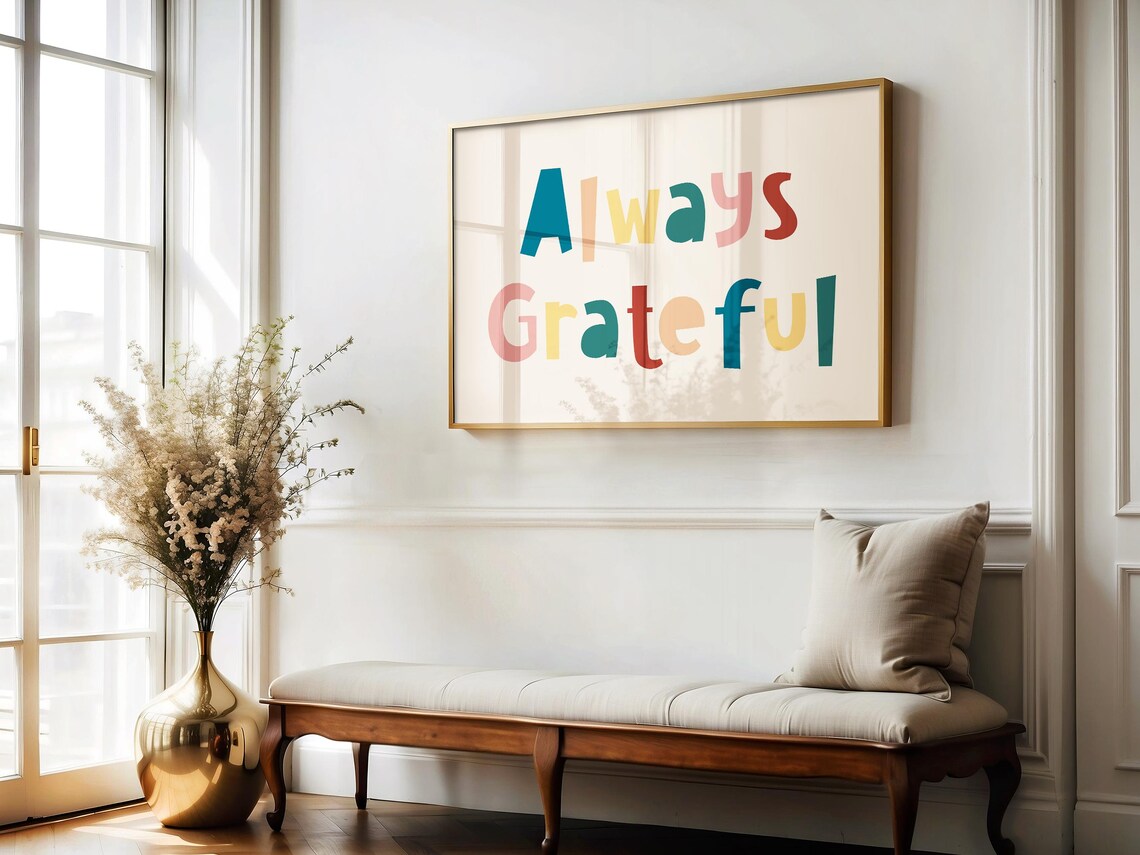 Always Grateful Colorful Retro Lettering Positive Quote Poster - Image 3