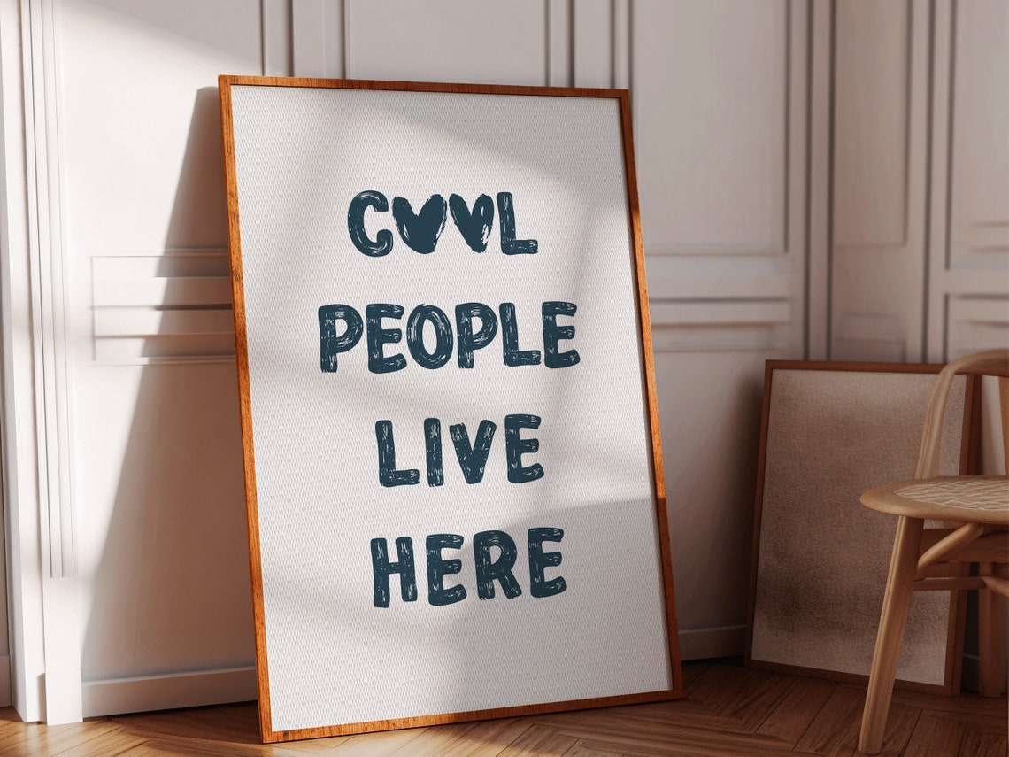 Cool People Live Here Heart Letter Playful Home Decor Poster