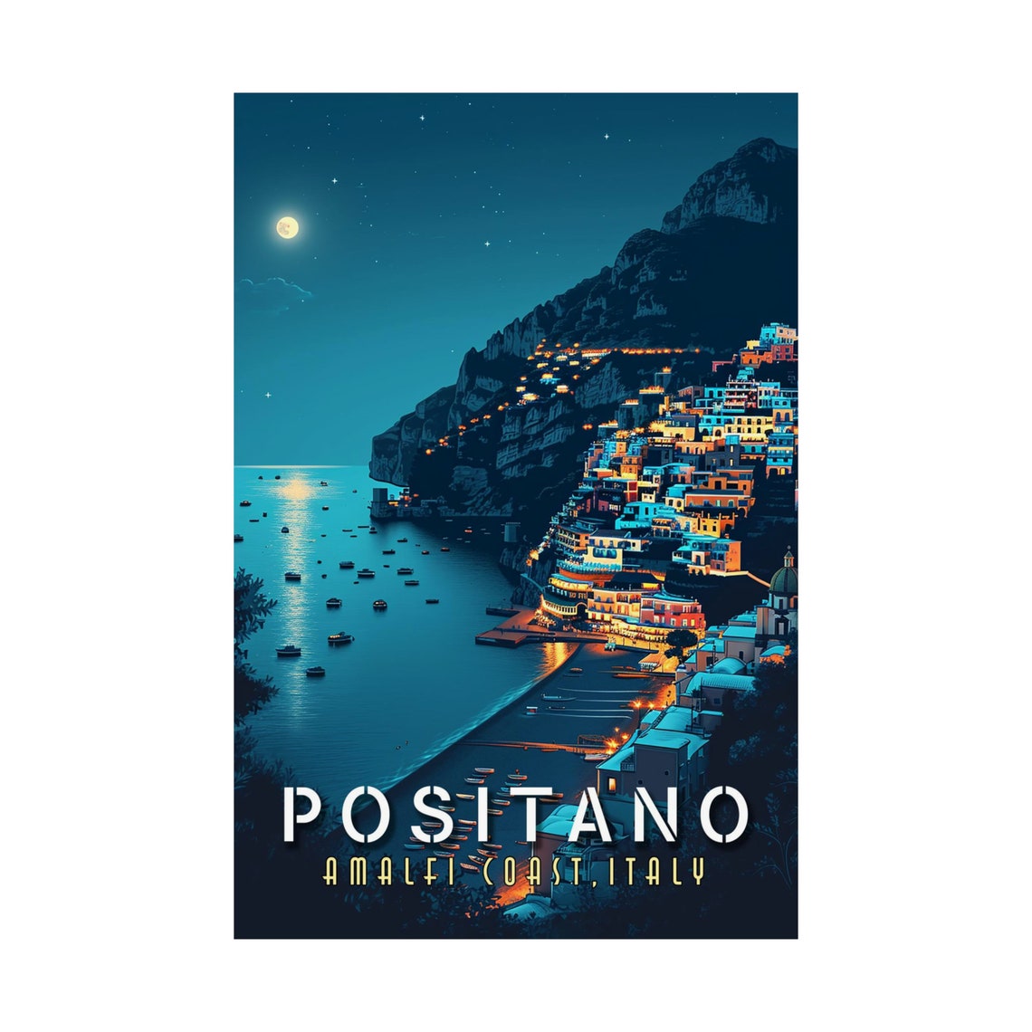 Positano Amalfi Coast Italy Night Moonlight Harbor Travel Poster