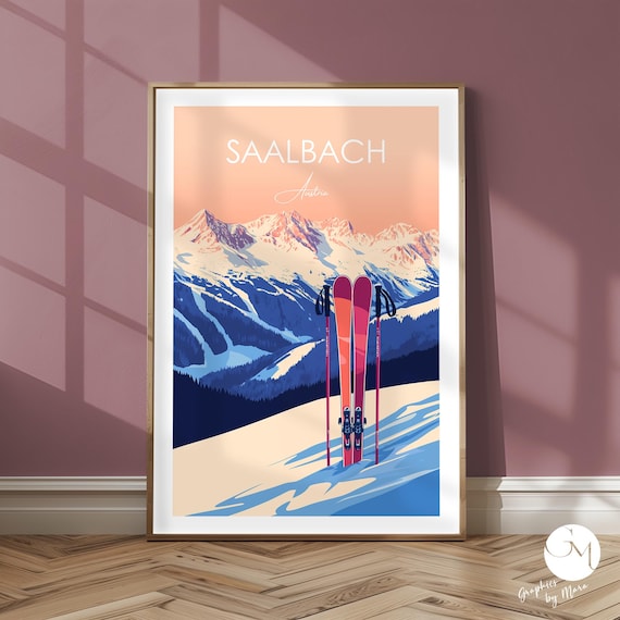 Saalbach Austria Ski Resort Snowy Alpine Peaks Winter Skiing Poster