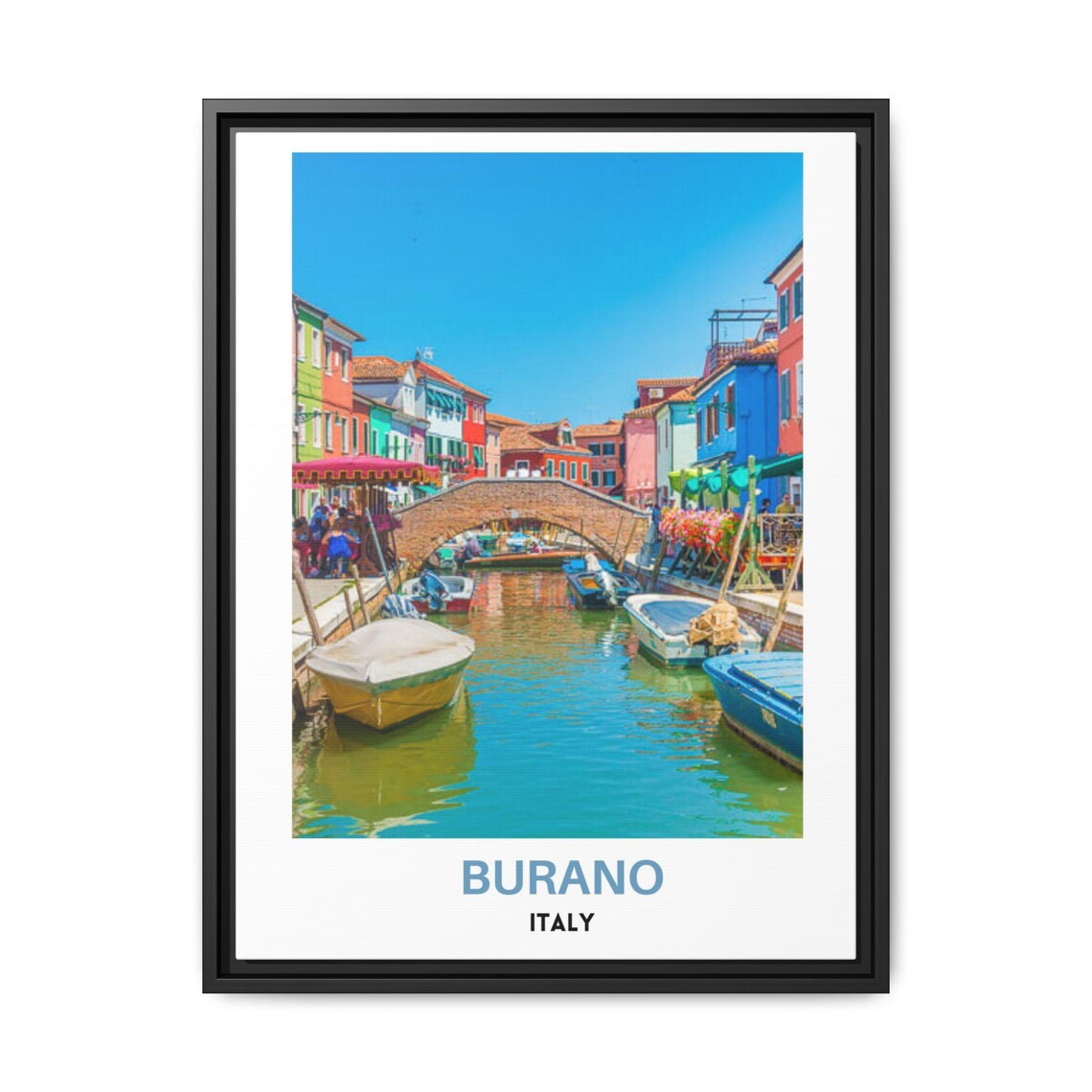 Burano Italy Canal Rainbow Houses Brick Bridge Venice Poster