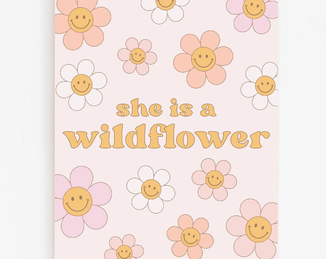 She Is A Wildflower Smiley Daisy Retro Girls Room Wall Art Poster
