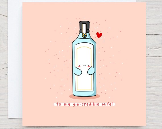 To My Gin-credible Wife Cute Smiling Gin Bottle Pun Card Poster