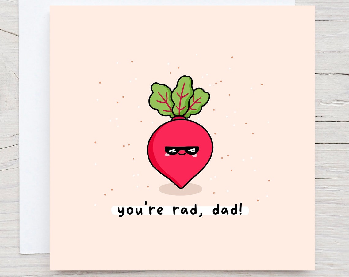 Youre Rad Dad Cute Beetroot Fathers Day Pun Illustrated Card Print