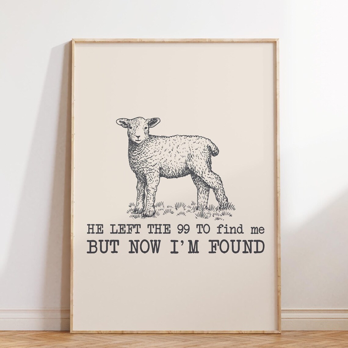 He Left The 99 Lamb Sketch But Now I Am Found Christian Poster