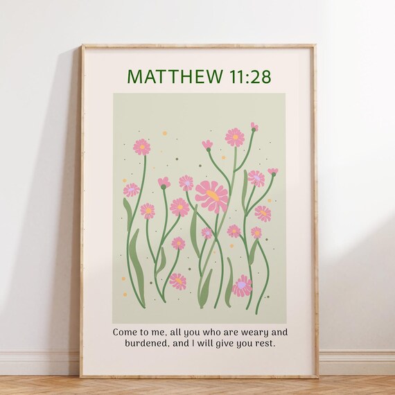 Matthew 11:28 Come To Me Pink Wildflower Christian Scripture Poster