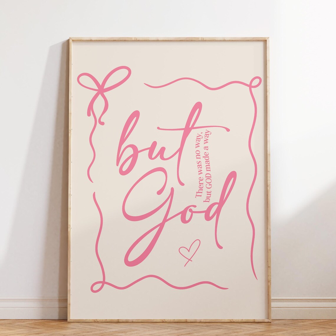 Pink Script But God Made A Way Ribbon Border Christian Poster