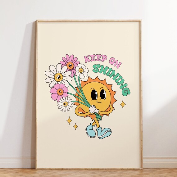 Cute Cartoon Sun Bouquet Keep On Shining Retro Quote Art Poster