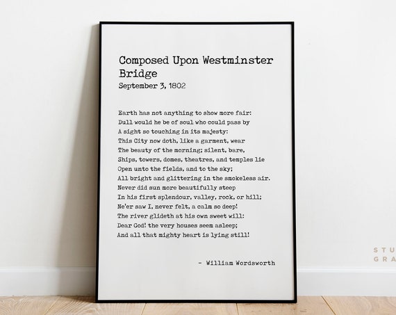Composed Upon Westminster Bridge William Wordsworth Poem Unframed Print Literary Poster Peace And Tranquility