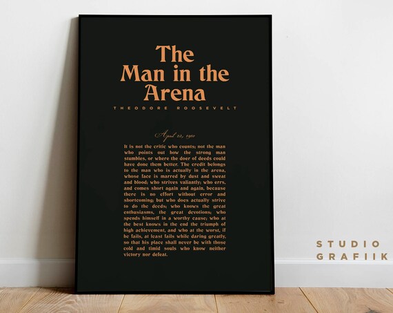 The Man In The Arena Theodore Roosevelt Unframed Poster Typography Poster Motivational Speech Minimalist Print Dark Grey Brown