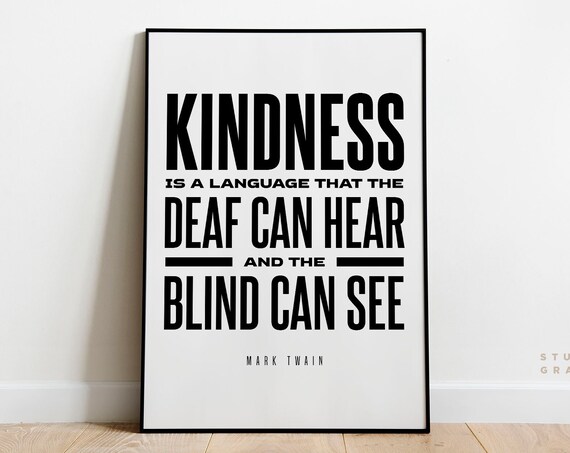 Kindness Mark Twain Quote Print Motivational Poster Unframed Print Literary Poster Typography