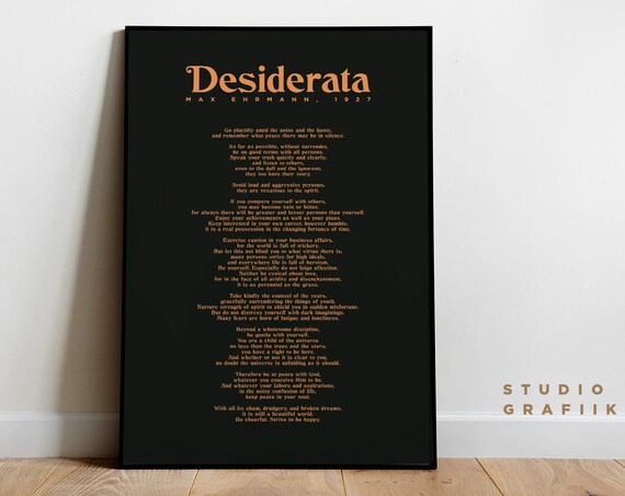 Desiderata Art Print Unframed Poster Max Ehrmann Poem Typographic Poster 25 Motivational Poem Literature Dark Grey Brown