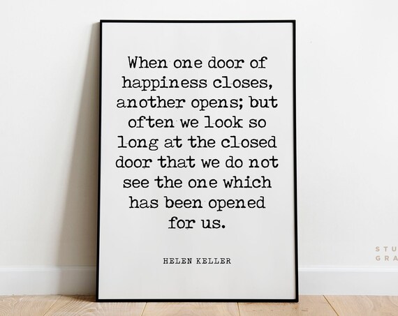 Helen Keller When One Door Of Happiness Closes Quote Typewriter Poster