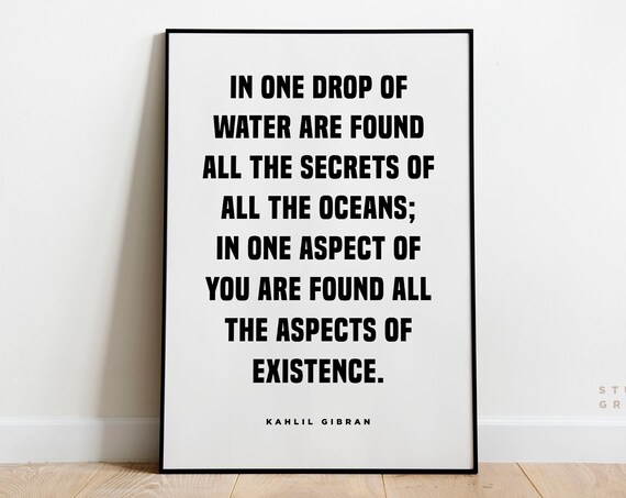Kahlil Gibran In One Drop of Water Bold Caps Statement Poster