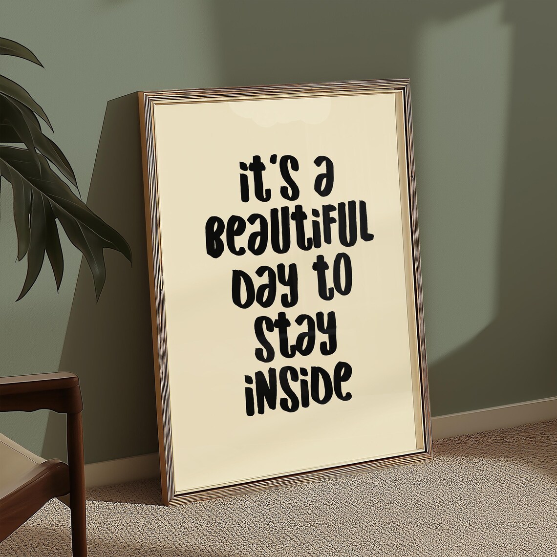 Beautiful Day To Stay Inside Funny Introvert Homebody Quote Poster - Image 2