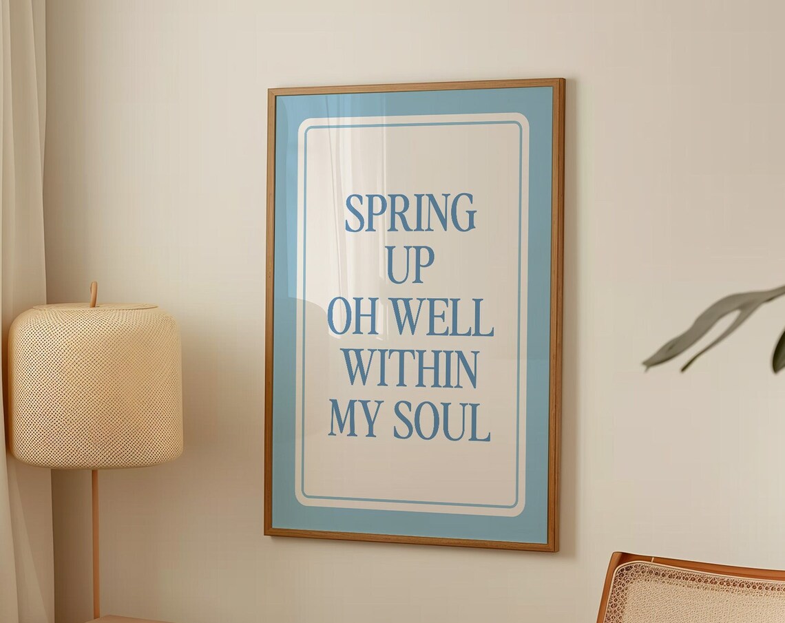 Spring Up Oh Well Within My Soul Blue Bordered Minimalist Hymn Lyric Wall Art