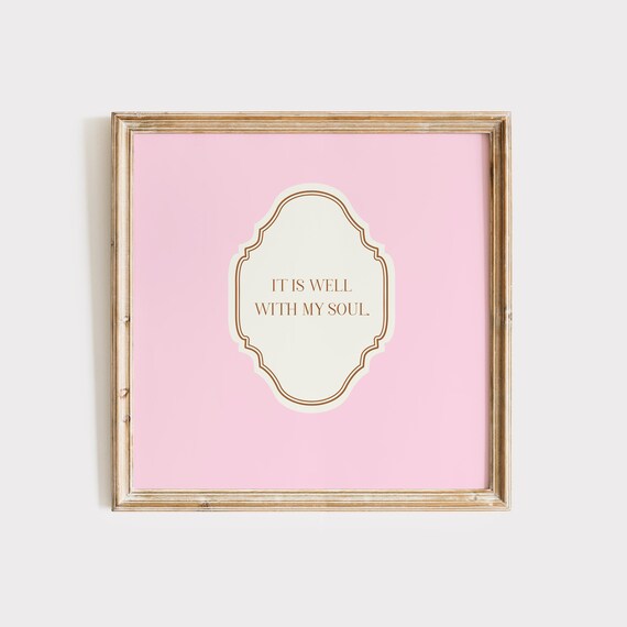 Pink Square It Is Well With My Soul Quote Ornate Faith Poster