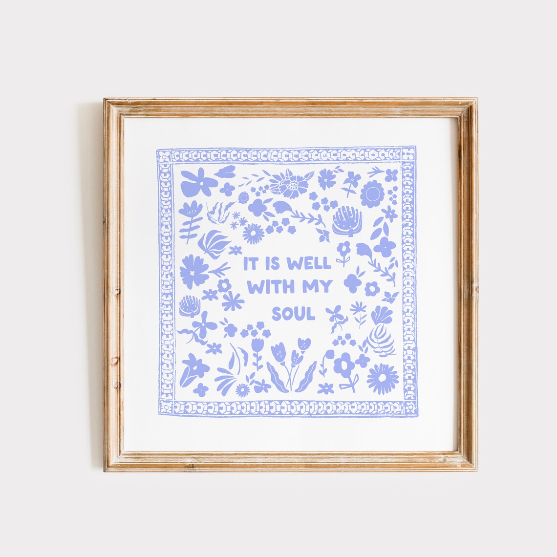 Light Blue It Is Well With My Soul Scripture Print