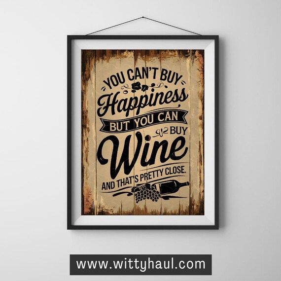 Wine Poster Art, Modern Wine Saying