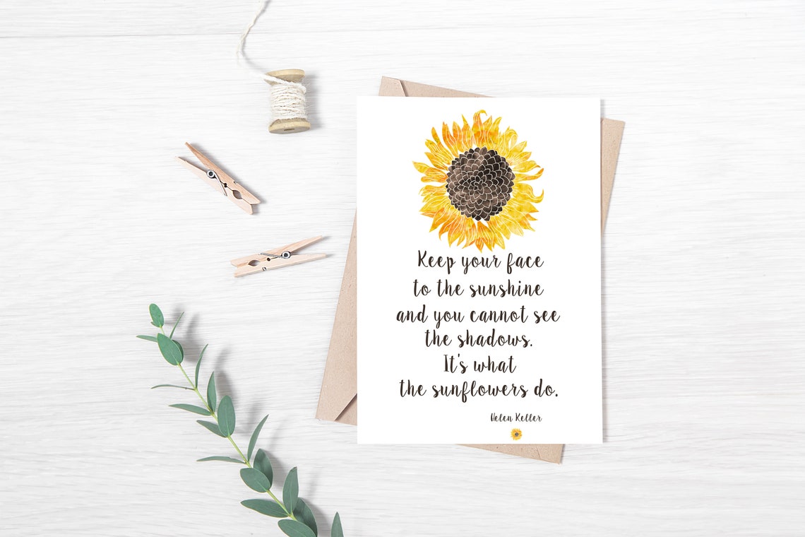 Keep Your Face to the Sunshine Helen Keller Sunflower Quote Poster - Image 2