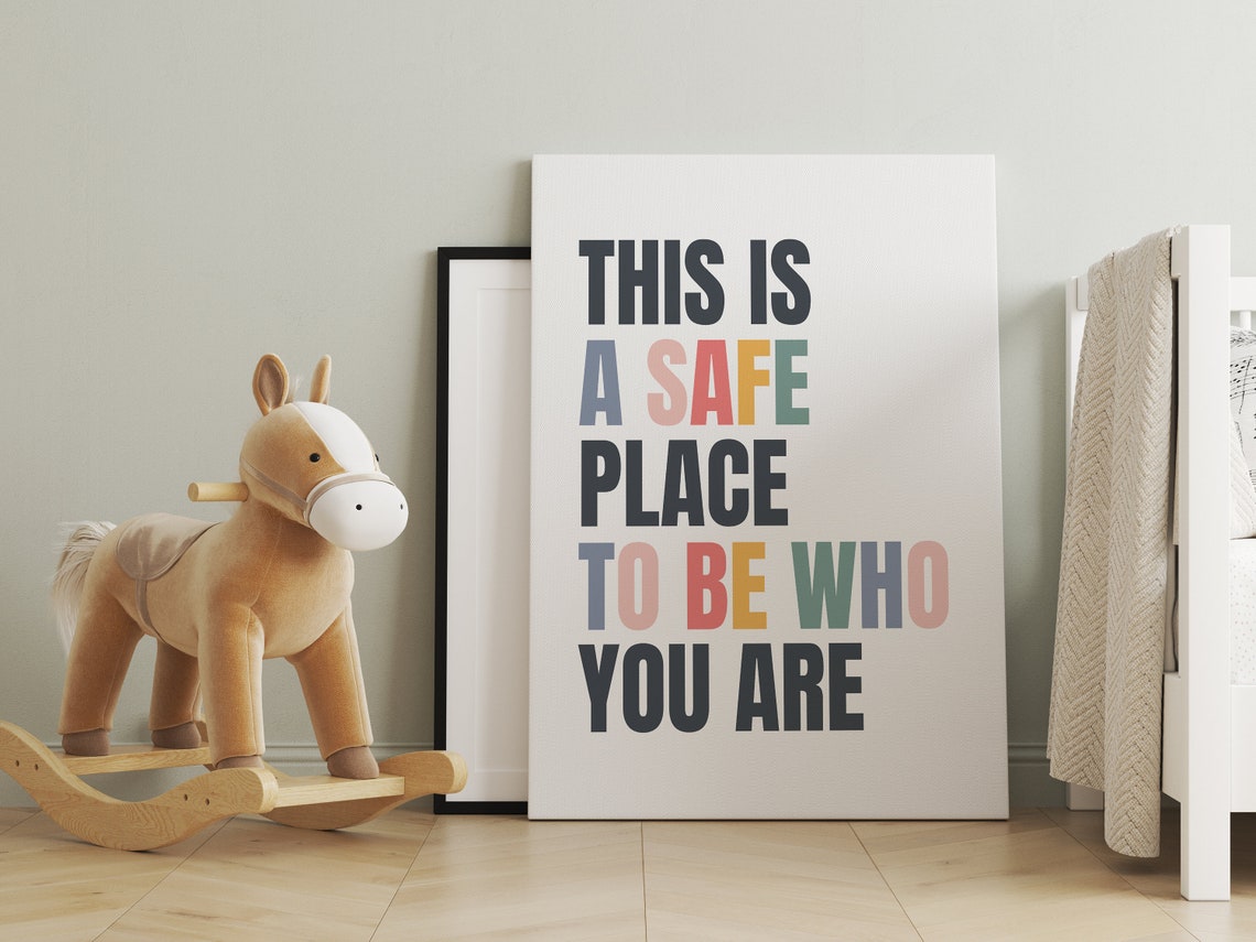 This Is A Safe Place To Be Who You Are Classroom Inspirational Poster - Image 2