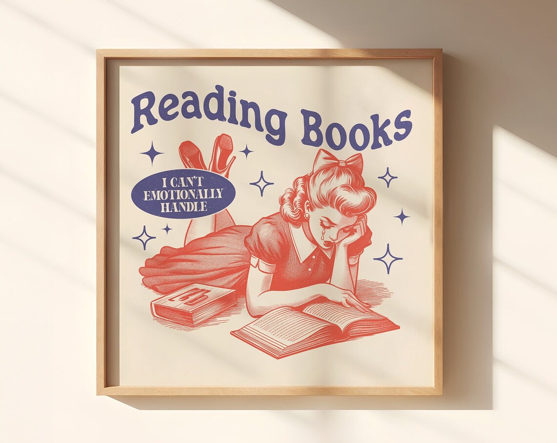 Reading Books I Cant Emotionally Handle Retro Art Print