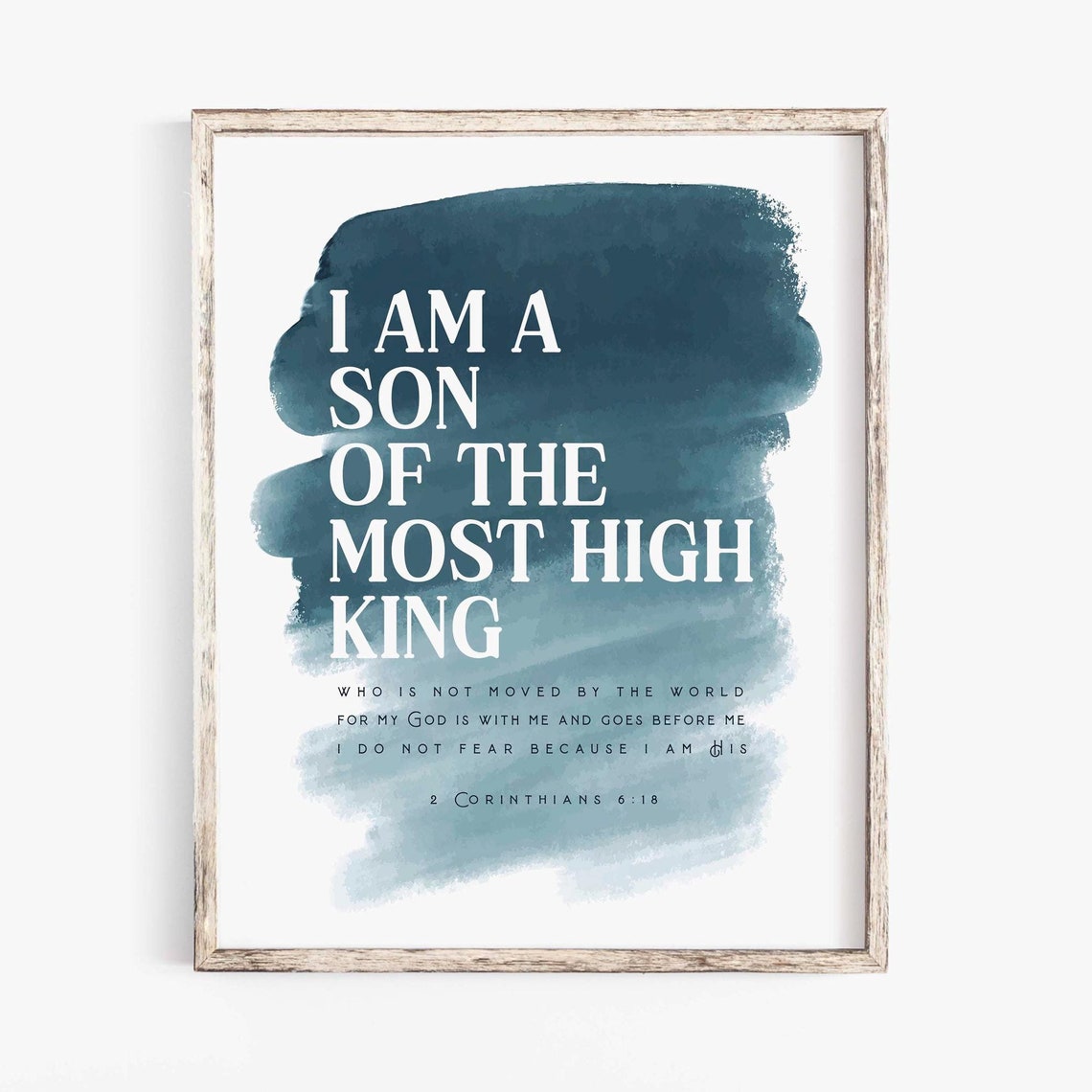 I Am The Son Of A King, Modern Scripture Art Print