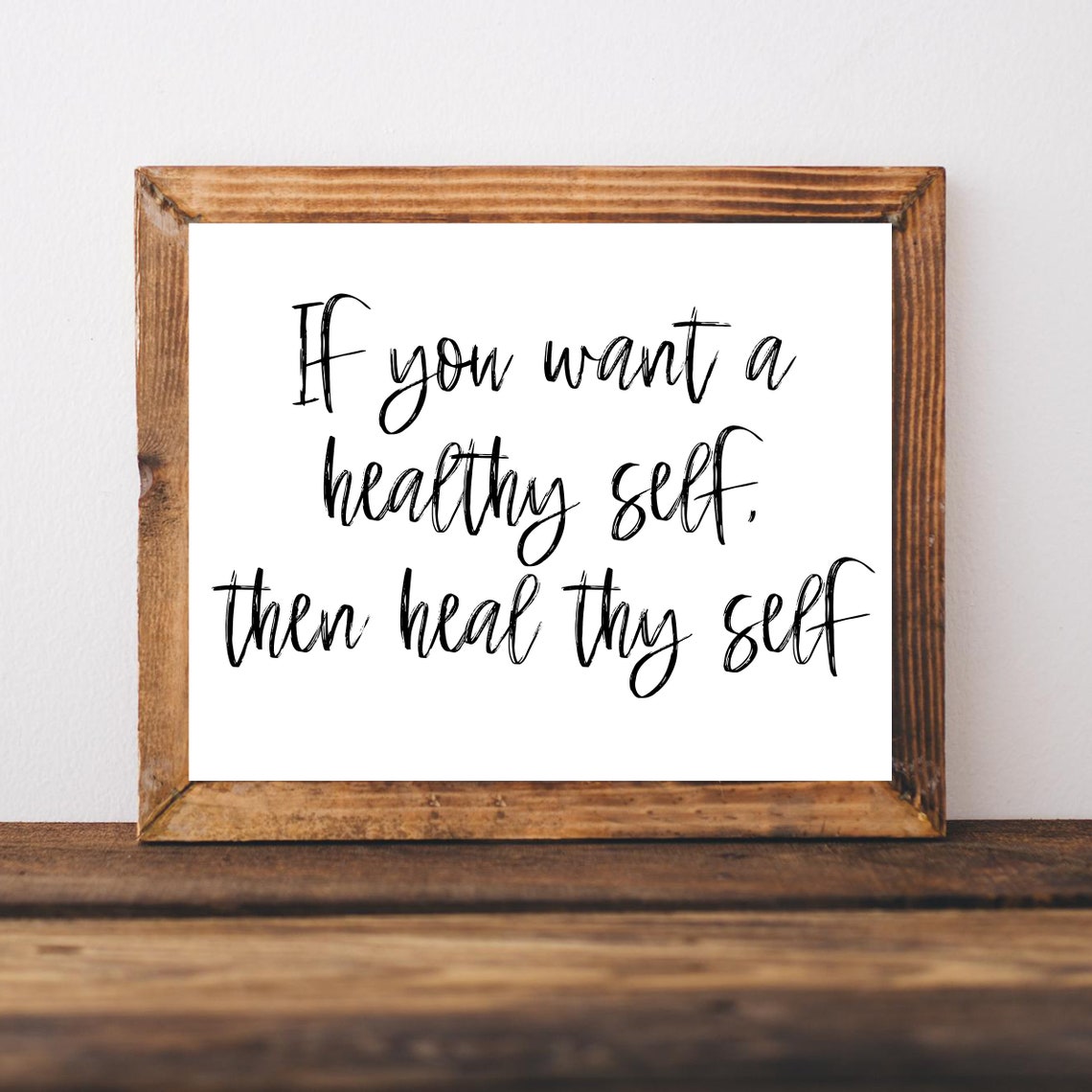 Healthy Living Wall Art Heal Thy Self Sign Nutrition Poster Food Is Medicine Holistic Healing Naturopath Gifts Health Foods Store
